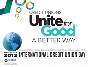 17 octombrie 2013 – Ziua Mondiala a Uniunilor de Credit
